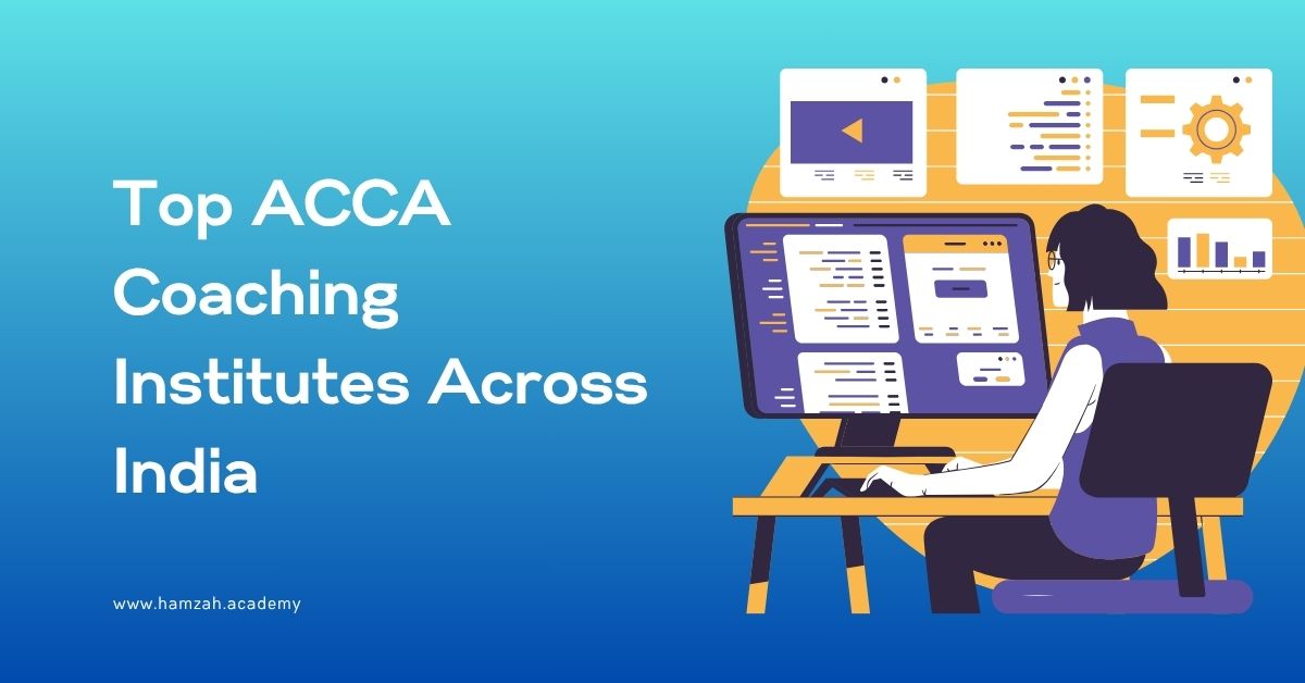 Top ACCA Coaching Institutes Across India