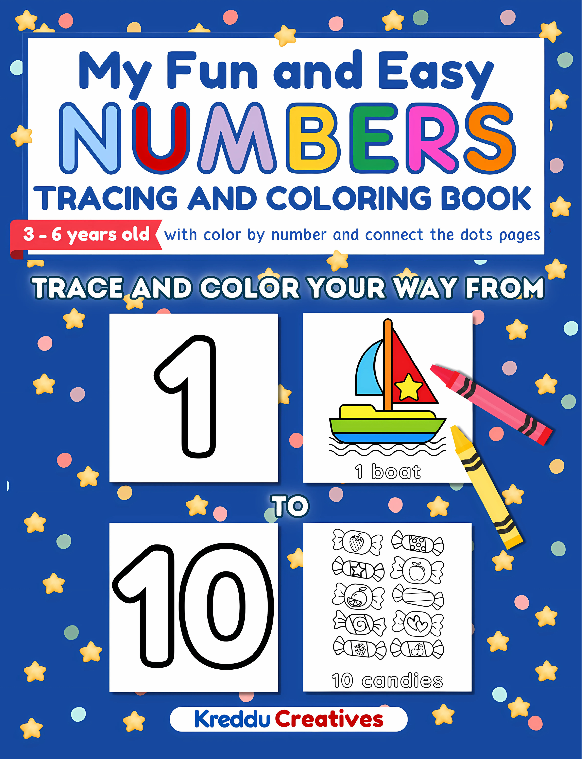 My Fun and Easy NUMBERS Tracing and Coloring Book